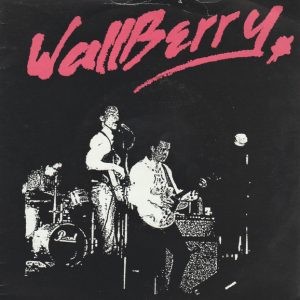 Wallberry : Älä Tule / Toinen Puoli