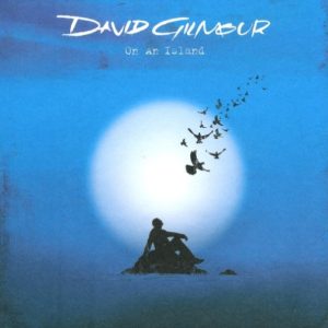 David Gilmour : On An Island