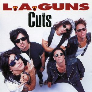 L.A. Guns : Cuts