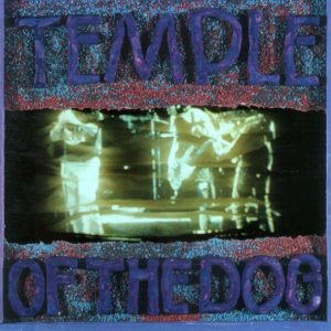 Temple Of The Dog : Temple Of The Dog
