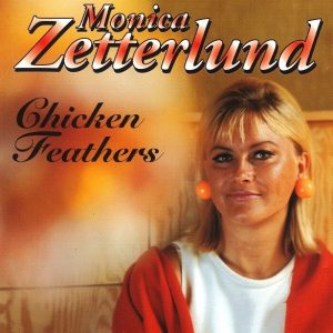 Monica Zetterlund : Chicken Feathers