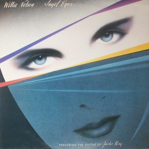 Willie Nelson : Angel Eyes