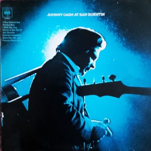 Johnny Cash : Johnny Cash At San Quentin