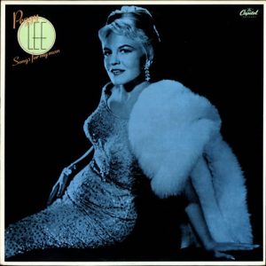 Peggy Lee : Songs For My Man