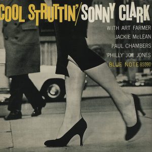 Sonny Clark : Cool Struttin'