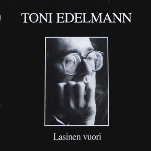 Toni Edelmann : Lasinen vuori