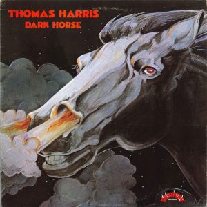Thomas Harris : Dark Horse