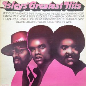 The Isley Brothers : Isleys' Greatest Hits