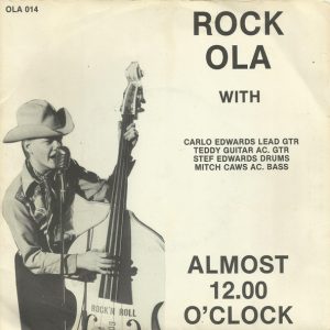 Rock Ola : Almost 12.00 O'Clock / Slap That Bass