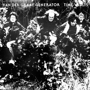 Van Der Graaf Generator : Time Vaults