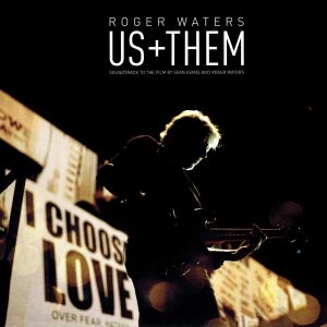 Roger Waters ‎: Us + Them