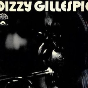 Dizzy Gillespie : Klasik Moderního Jazzu