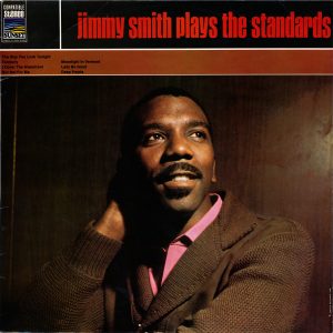 Jimmy Smith : Jimmy Smith Plays The Standards