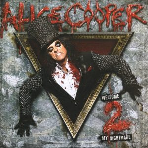 Alice Cooper : Welcome 2 My Nightmare
