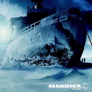 Rammstein : Rosenrot