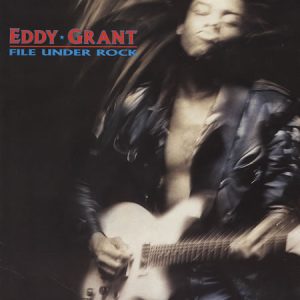 Eddy Grant : File Under Rock