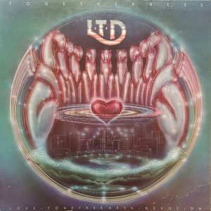 L.T.D. : Togetherness