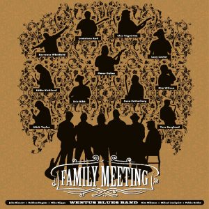 Wentus Blues Band : Family Meeting (31.7.2026)