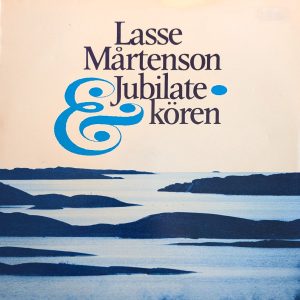 Lasse Mårtenson och Jubilate-kören : Lasse Mårtenson och Jubilate-kören