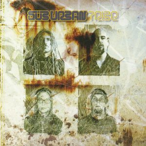 Suburban Tribe : Suburban Tribe