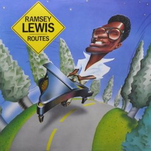 Ramsey Lewis : Routes