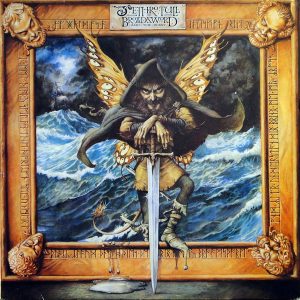Jethro Tull : The Broadsword And The Beast
