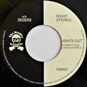 The Pirates : Lights Out / I'm Into Something Good