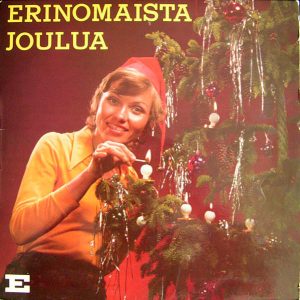 Inga Sulin ja Erik Lindströmin Tonttuorkesteri : Erinomaista joulua