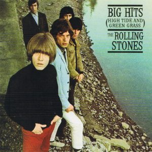 The Rolling Stones : Big Hits (High Tide And Green Grass)