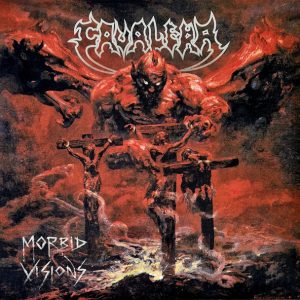 Cavalera : Morbid Visions