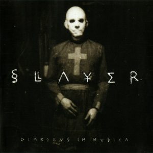 Slayer : Diabolus In Musica