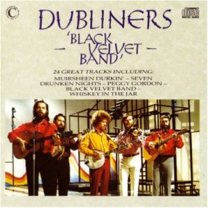 The Dubliners : Black Velvet Band