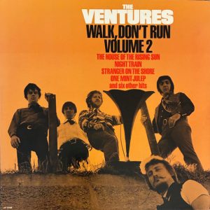 The Ventures : Walk, Don't Run Volume 2