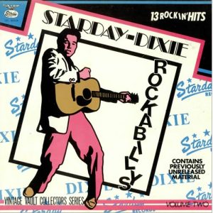 Various : Starday-Dixie Rockabillys Volume Two