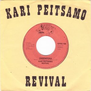 Kari Peitsamo Revival : Onnenpoika / Musta Pörssi