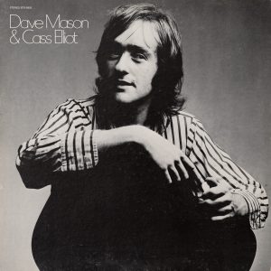 Dave Mason & Cass Elliot : Dave Mason & Cass Elliot