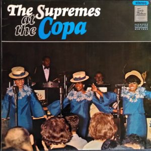 The Supremes : At The Copa