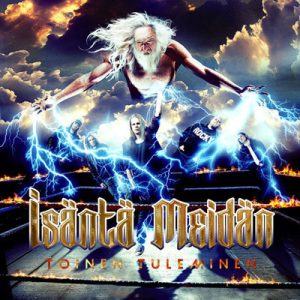 Isäntä meidän : Toinen Tuleminen