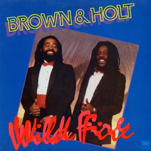 Brown & Holt : Wild Fire
