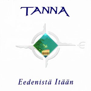 Tanna : Eedenistä Itään
