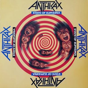 Anthrax : State of Euphoria