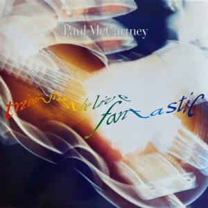 Paul McCartney : Tripping The Live Fantastic