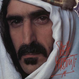 Frank Zappa : Sheik Yerbouti