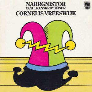 Cornelis Vreeswijk : Narrgnistor och transkriptioner