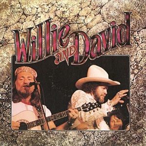 Willie Nelson and David Allan Coe : Willie and David