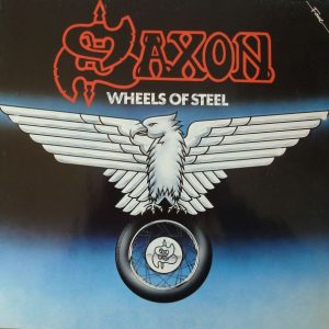 Saxon : Wheels of Steel