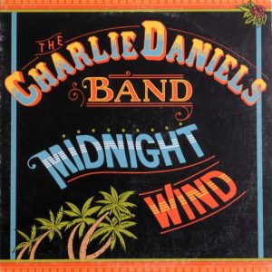 The Charlie Daniels Band : Midnight Wind