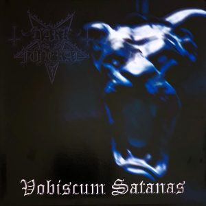 Dark Funeral : Vobiscum Satanas