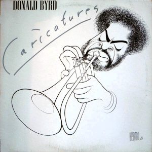 Donald Byrd : Caricatures