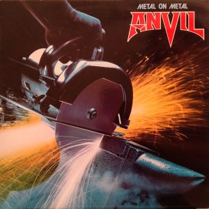 Anvil : Metal On Metal